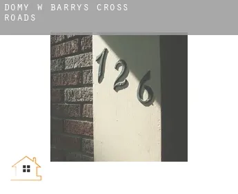 Domy w  Barry’s Cross Roads