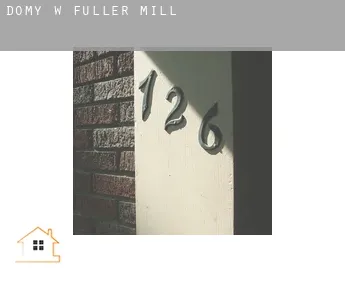 Domy w  Fuller Mill