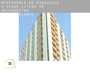 Mieszkania do wynajęcia w  Other cities in Wojewodztwo Wielkopolskie