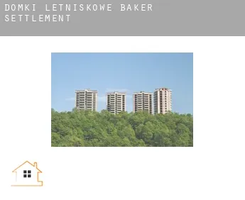 Domki letniskowe  Baker Settlement