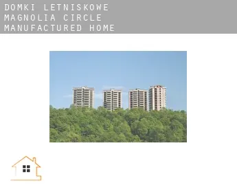 Domki letniskowe  Magnolia Circle Manufactured Home Community