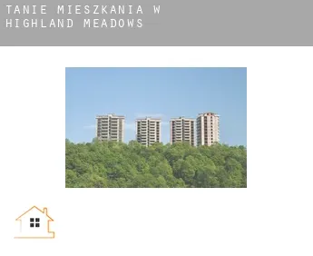 Tanie mieszkania w  Highland Meadows