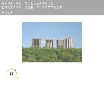 Wynajmę mieszkanie kwatery  Noble Cottage Area