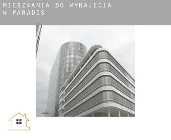 Mieszkania do wynajęcia w  Paradis