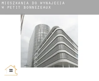 Mieszkania do wynajęcia w  Petit Bonnezeaux