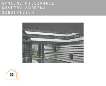 Wynajmę mieszkanie kwatery  Andrews Subdivision