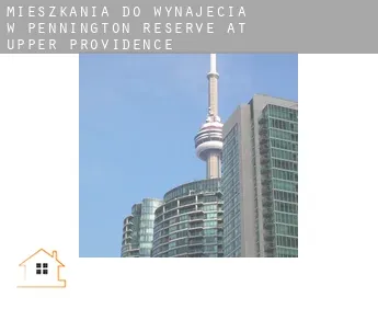 Mieszkania do wynajęcia w  Pennington Reserve at Upper Providence