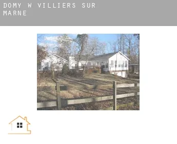 Domy w  Villiers-sur-Marne