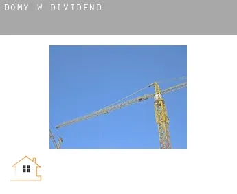 Domy w  Dividend