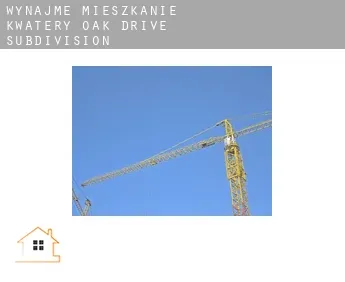 Wynajmę mieszkanie kwatery  Oak Drive Subdivision