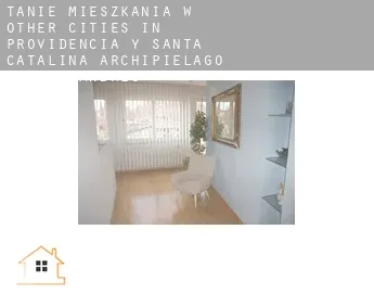 Tanie mieszkania w  Other cities in Providencia y Santa Catalina, Archipielago de San Andres