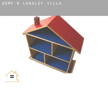 Domy w Langley Villa