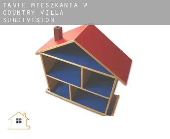 Tanie mieszkania w  Country Villa Subdivision