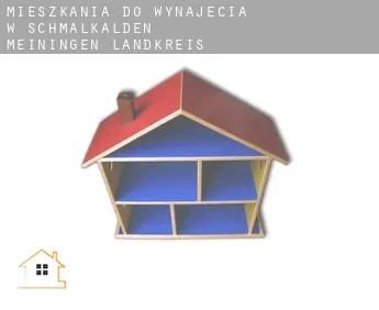 Mieszkania do wynajęcia w  Schmalkalden-Meiningen Landkreis