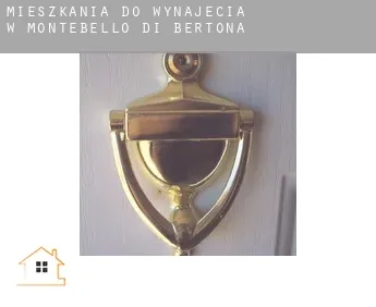 Mieszkania do wynajęcia w  Montebello di Bertona