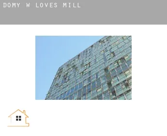 Domy w  Loves Mill