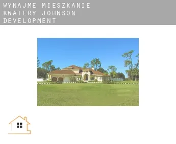 Wynajmę mieszkanie kwatery  Johnson Development