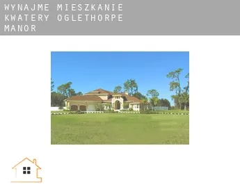 Wynajmę mieszkanie kwatery  Oglethorpe Manor