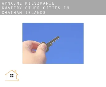 Wynajmę mieszkanie kwatery  Other cities in Chatham Islands