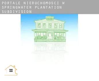 Portale nieruchomości w  Springwater Plantation Subdivision