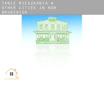 Tanie mieszkania w  Other cities in New Brunswick