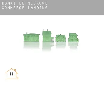 Domki letniskowe  Commerce Landing