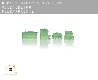 Domy w  Other cities in Wojewodztwo Podkarpackie