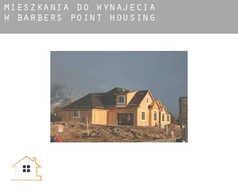 Mieszkania do wynajęcia w  Barbers Point Housing