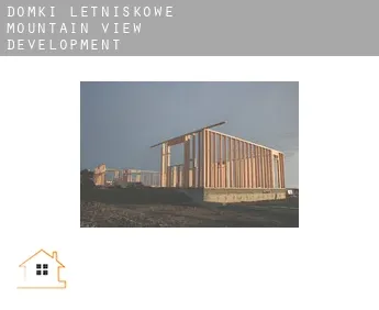 Domki letniskowe  Mountain View Development