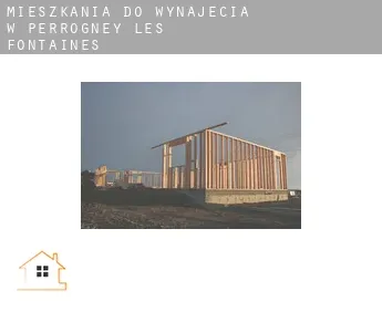 Mieszkania do wynajęcia w  Perrogney-les-Fontaines