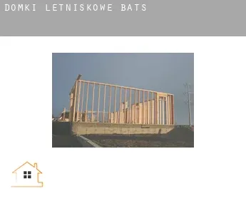 Domki letniskowe  Bats