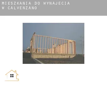 Mieszkania do wynajęcia w  Calvenzano