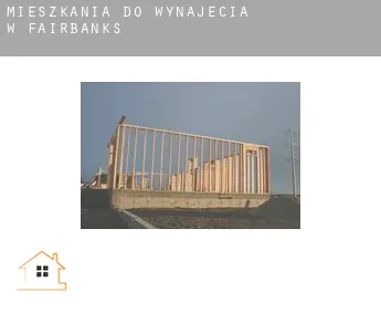 Mieszkania do wynajęcia w  Fairbanks