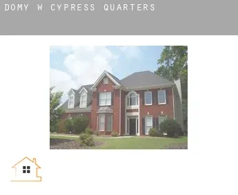 Domy w  Cypress Quarters