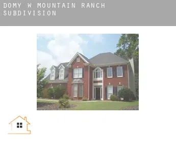 Domy w  Mountain Ranch Subdivision