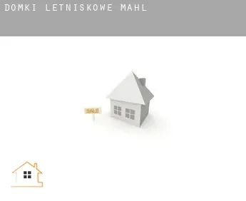 Domki letniskowe  Mahl
