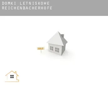 Domki letniskowe  Reichenbacherhöfe