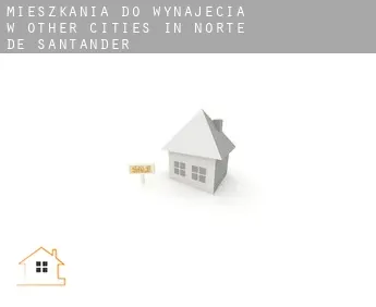 Mieszkania do wynajęcia w  Other cities in Norte de Santander