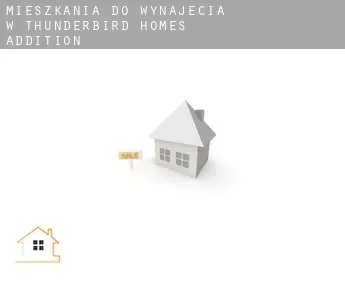 Mieszkania do wynajęcia w  Thunderbird Homes Addition