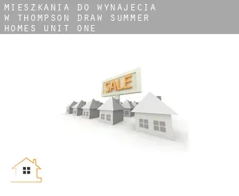 Mieszkania do wynajęcia w  Thompson Draw Summer Homes Unit One