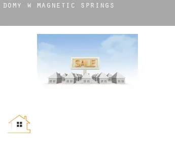 Domy w  Magnetic Springs