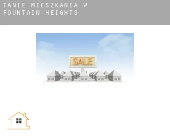 Tanie mieszkania w  Fountain Heights