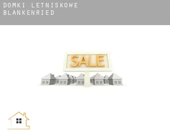 Domki letniskowe  Blankenried