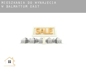 Mieszkania do wynajęcia w  Balmattum East