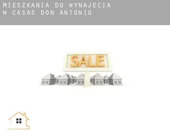 Mieszkania do wynajęcia w  Casas de Don Antonio