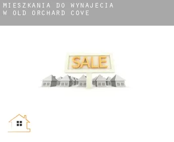 Mieszkania do wynajęcia w  Old Orchard Cove