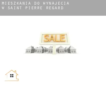 Mieszkania do wynajęcia w  Saint-Pierre-du-Regard