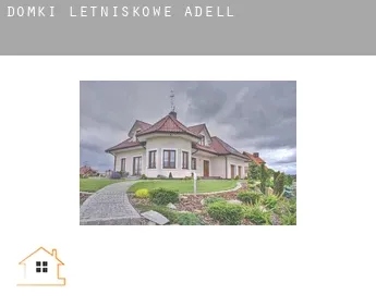 Domki letniskowe  Adell