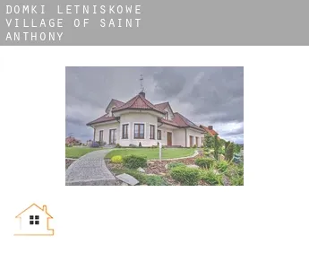 Domki letniskowe  Village of Saint Anthony