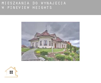 Mieszkania do wynajęcia w  Pineview Heights